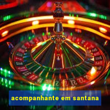 acompanhante em santana